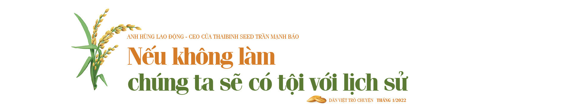 Anh hùng Lao động- CEO của ThaiBinh Seed Trần Mạnh Báo: Viết tiếp hành trình Người nông dân mới  - Ảnh 13.