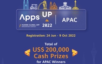 Cuộc thi Apps UP 2022 của Huawei Mobile Services tổ chức tại khu vực Châu Á Thái Bình Dương với giải thưởng tiền mặt trị