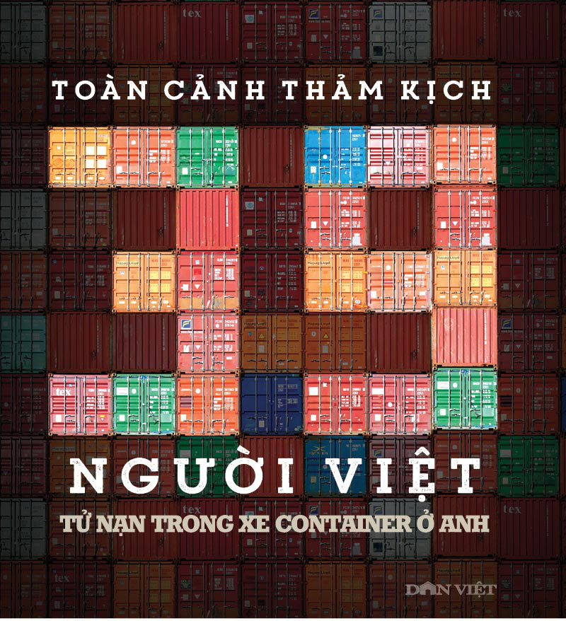 Infographic: Toàn cảnh 39 người Việt chết trong xe container ở Anh - Ảnh 1.