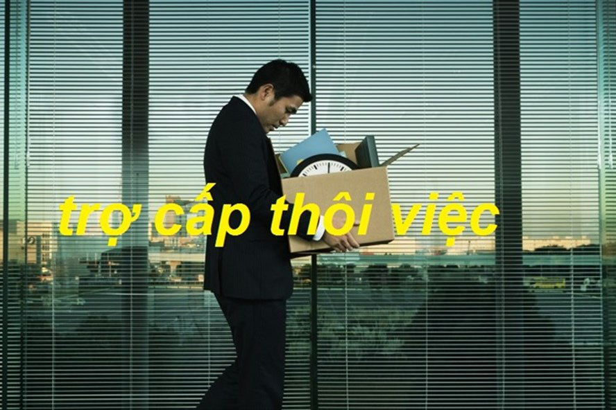 Từ 2021 có 4 trường hợp không được trợ cấp thôi việc - Ảnh 1.