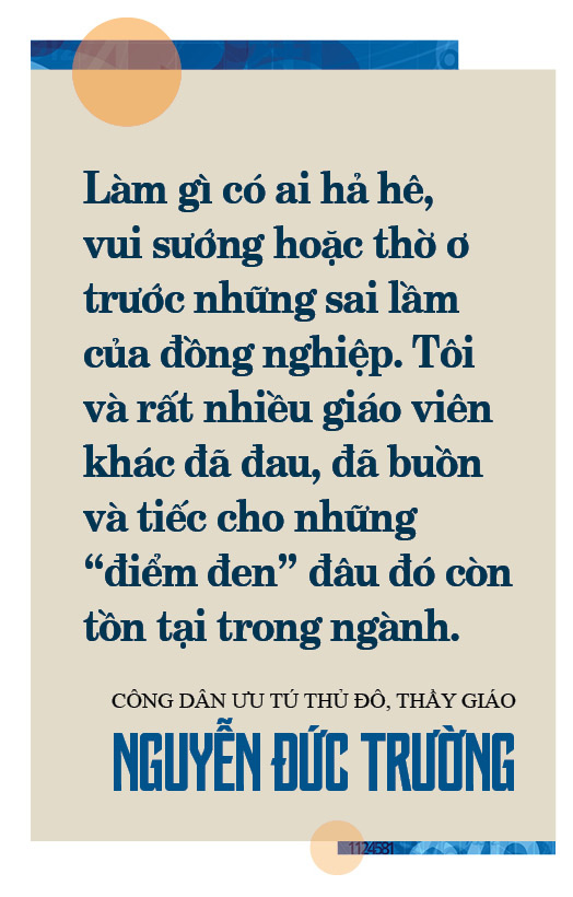 Công dân ưu tú Thủ đô, thầy giáo Nguyễn Đức Trường: Trong giáo dục kỷ luật mạnh nhất là tình yêu thương - Ảnh 11.