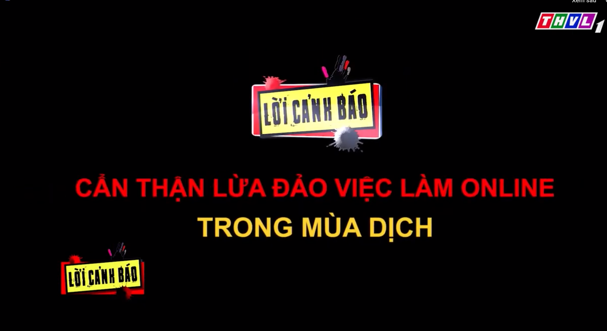 &quot;Lời cảnh báo&quot; - chương trình về vấn nạn lừa đảo việc làm online lên sóng truyền hình - Ảnh 1.