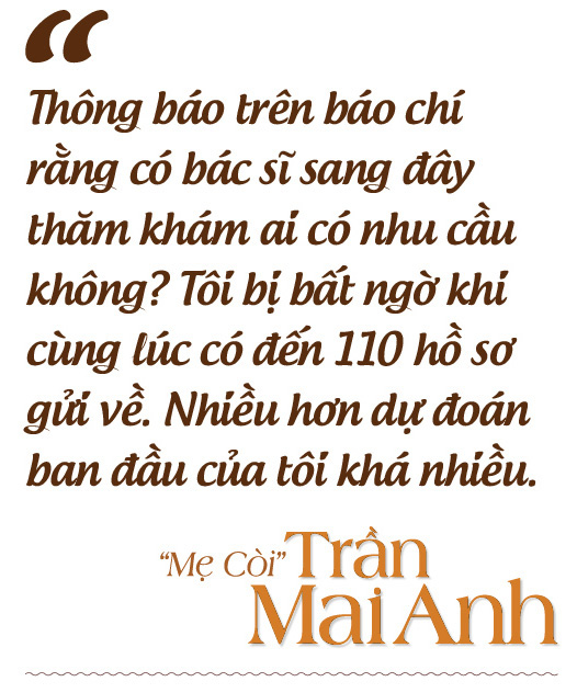 “Mẹ Còi” Trần Mai Anh - Người chắt chiu ngọt ngào từ muôn nỗi khổ đau - Ảnh 10.