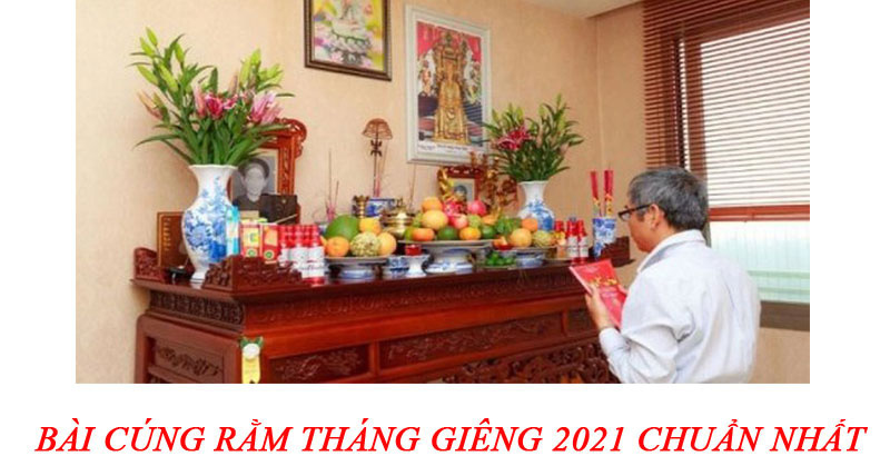 Bài cúng rằm tháng giêng 2021 chuẩn nhất