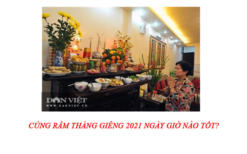 Cúng Rằm tháng Giêng 2021 vào ngày, giờ nào tốt? - Ảnh 2.