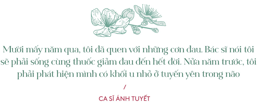 Danh ca Ánh Tuyết: Tôi có khối u trong não - Ảnh 2.