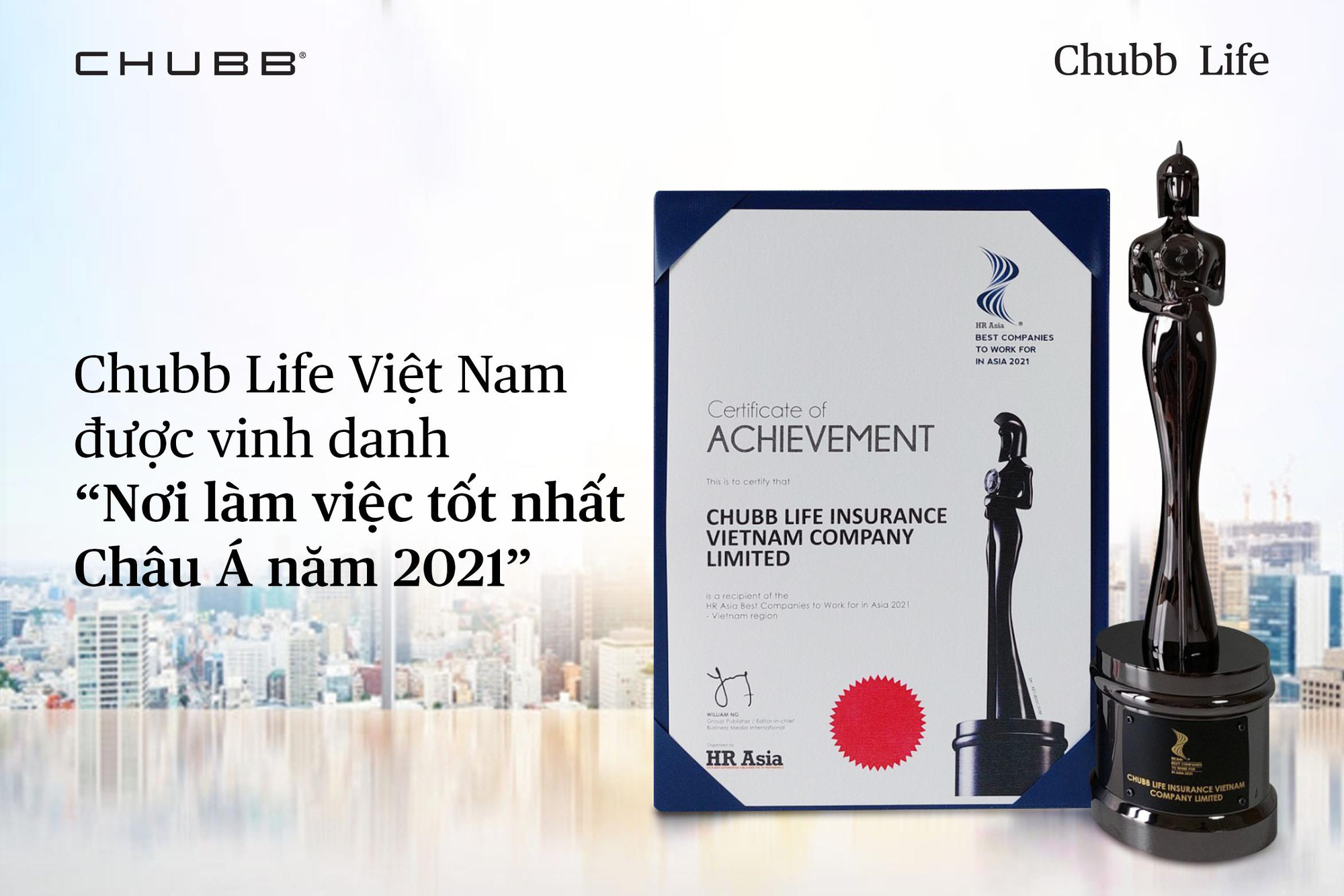 Chubb Life Việt Nam: “Nơi làm việc tốt nhất Châu Á 2021” - Ảnh 1.