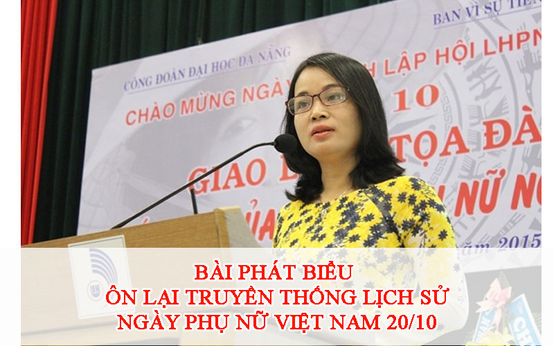 Bài phát biểu ôn lại truyền thống lịch sử ngày Phụ nữ Việt Nam 20/10 - Ảnh 1.