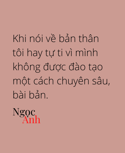 Diễn viễn trẻ Ngọc Anh: &quot;Không có may mắn cho người phụ nữ thụ động&quot; - Ảnh 4.