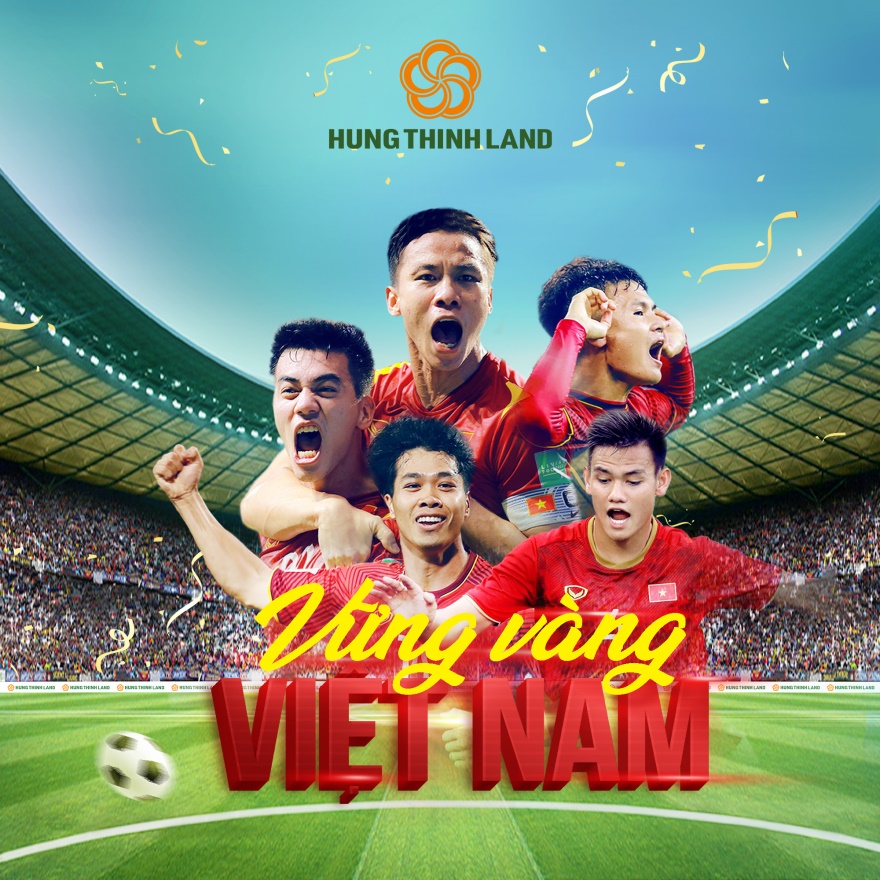 Hưng Thịnh Land treo thưởng hơn 2 tỷ đồng nếu Việt Nam vượt qua ...