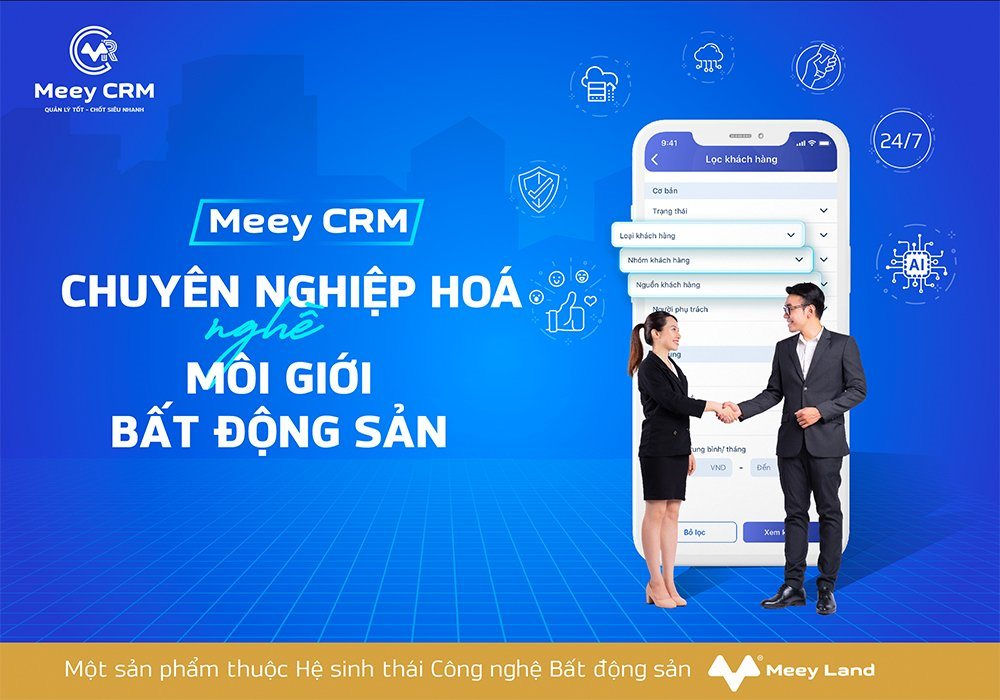 Giải pháp 4.0 giúp nhà môi giới bất động sản &quot;xóa nhoà ranh giới&quot; với khách hàng - Ảnh 1.