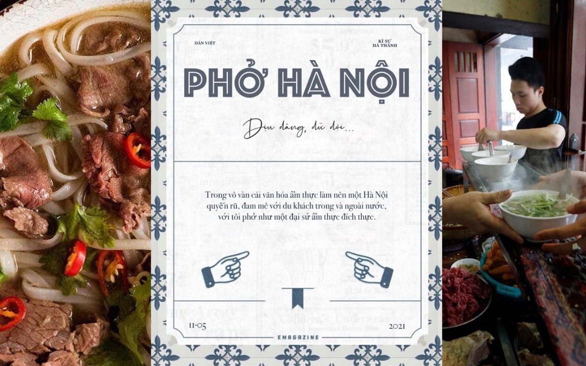 Phở Hà Nội - dịu dàng, dữ dội...