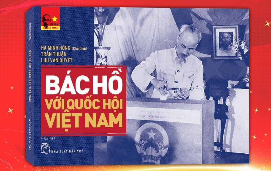Bác Hồ với Quốc hội Việt Nam - Ảnh 1.