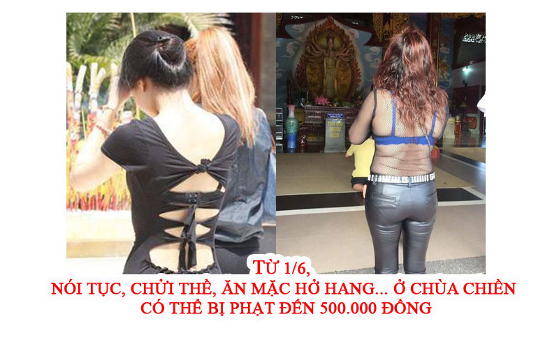 Từ 1/6, nói tục, chửi thề, ăn mặc hở hang... ở chùa chiền có thể bị phạt đến 500.000 đồng - Ảnh 1.