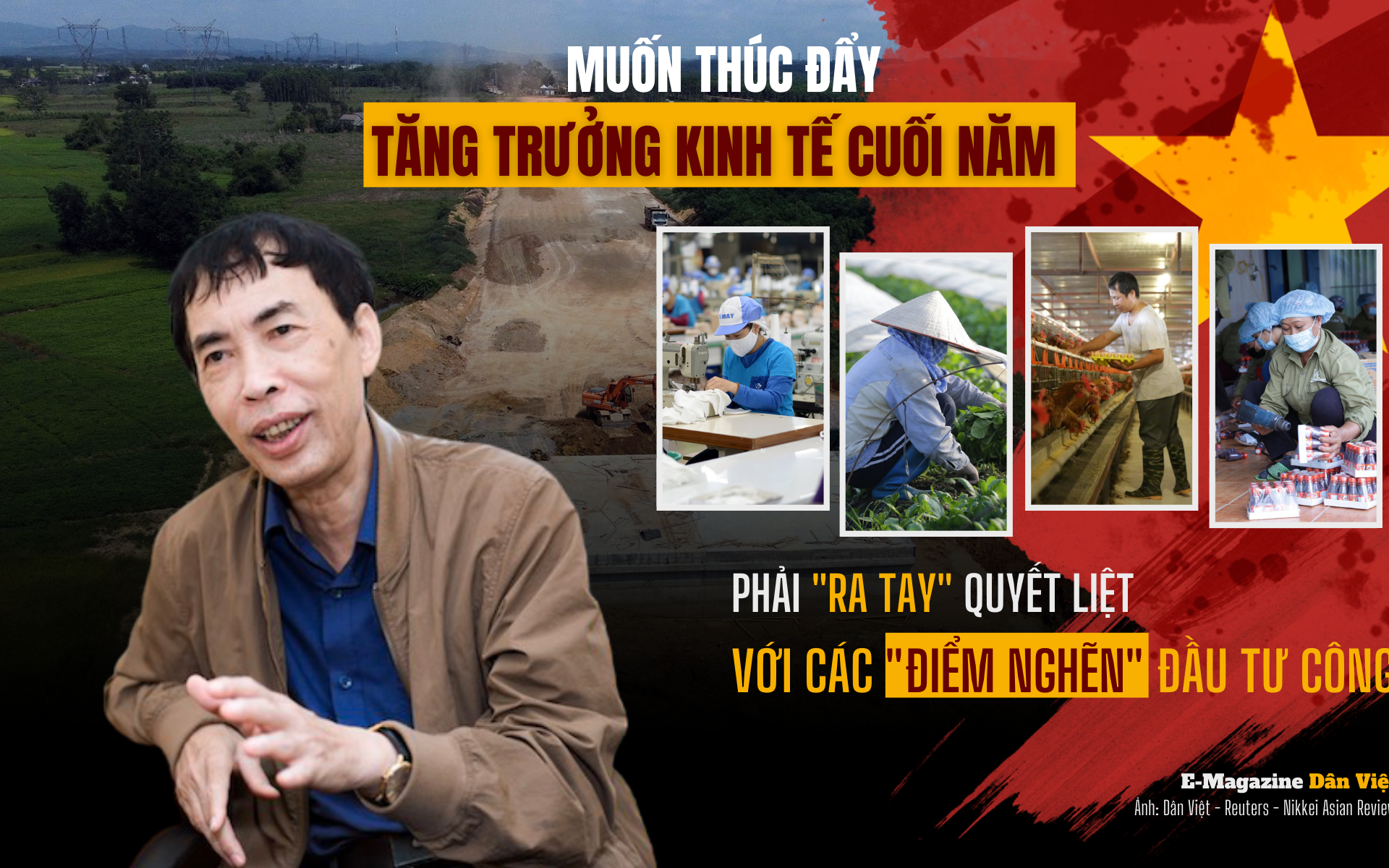 Muốn thúc đẩy tăng trưởng kinh tế cuối năm, Chính phủ phải “ra tay” quyết liệt với các “điểm nghẽn” đầu tư công