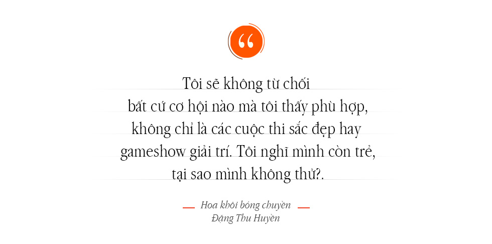 Hoa khôi bóng chuyền Đặng Thu Huyền: &quot;Tôi hạnh phúc khi được là cô gái bình thường&quot; - Ảnh 8.