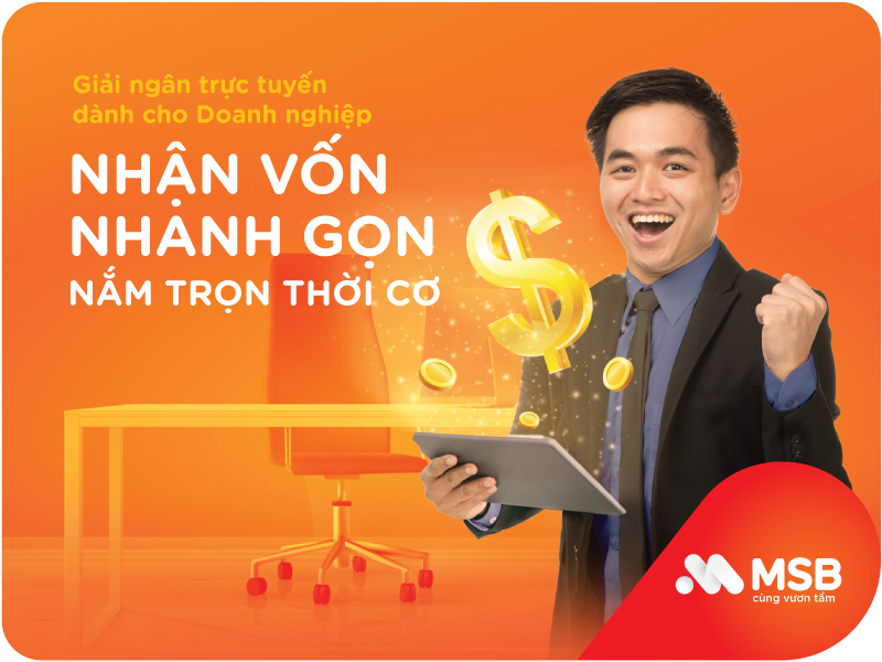 Nhận vốn nhanh gọn với tính năng Giải ngân trực tuyến của MSB - Ảnh 1.