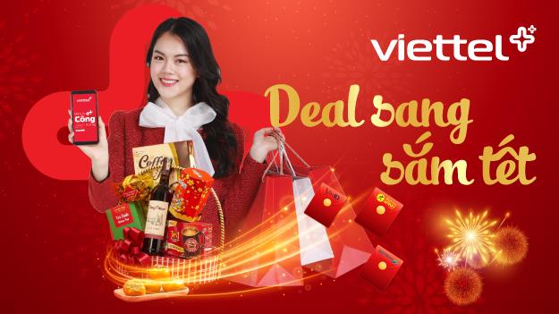 &quot;Deal sang sắm Tết&quot; - Ngập tràn ưu đãi cùng Viettel ++ - Ảnh 1.