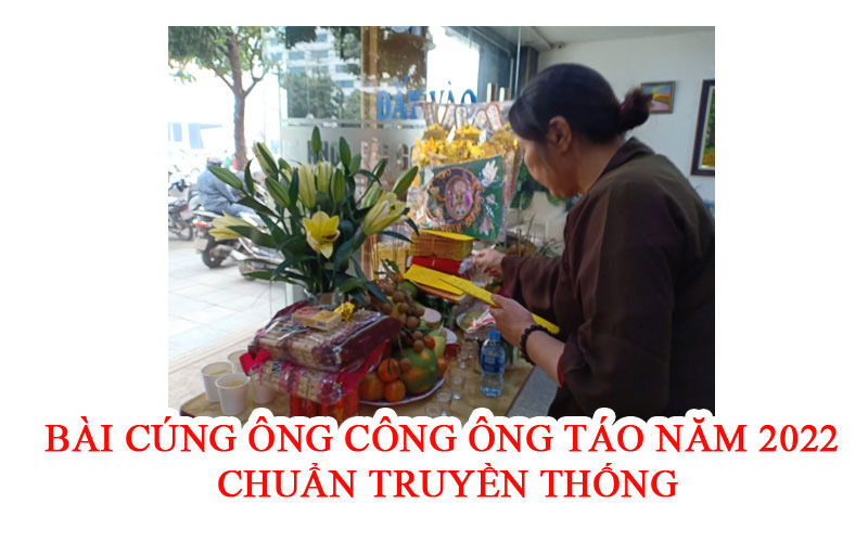 Bài cúng ông Công ông Táo năm 2022 chuẩn truyền thống