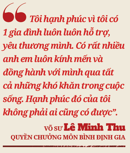 Võ sư Lê Minh Thu - quyền Chưởng môn Bình Định Gia: Từ &quot;người đàn bà buồn&quot; đến &quot;bông hồng thép&quot; làng võ cổ - Ảnh 13.