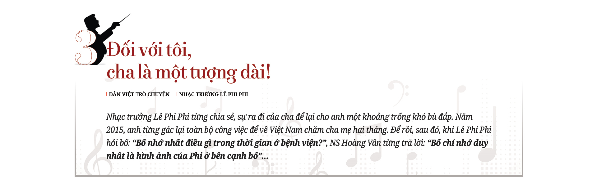 Nhạc trưởng Lê Phi Phi: &quot;Tôi vẫn luôn nghĩ mình là người Việt Nam, chỉ đang đi công tác nước ngoài&quot; - Ảnh 6.