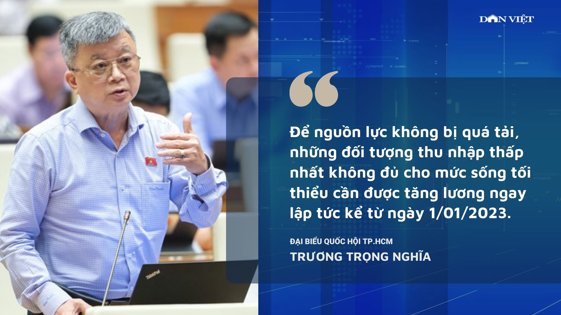 Những phát ngôn ấn tượng của đại biểu Quốc hội về vấn đề tăng lương - Ảnh 2.