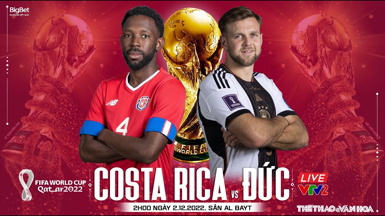 Dự đoán kết quả, nhận định Costa Rica vs Đức (2h ngày 2/12): Còn nước còn tát - Ảnh 1.