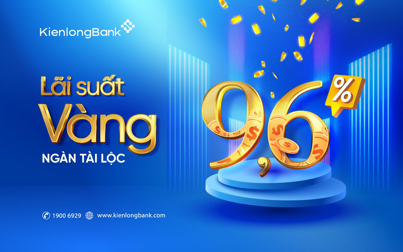 Bùng nổ ưu đãi lên tới 30 tỷ đồng cùng lãi suất hấp dẫn 9,6% tại KienlongBank - Ảnh 3.