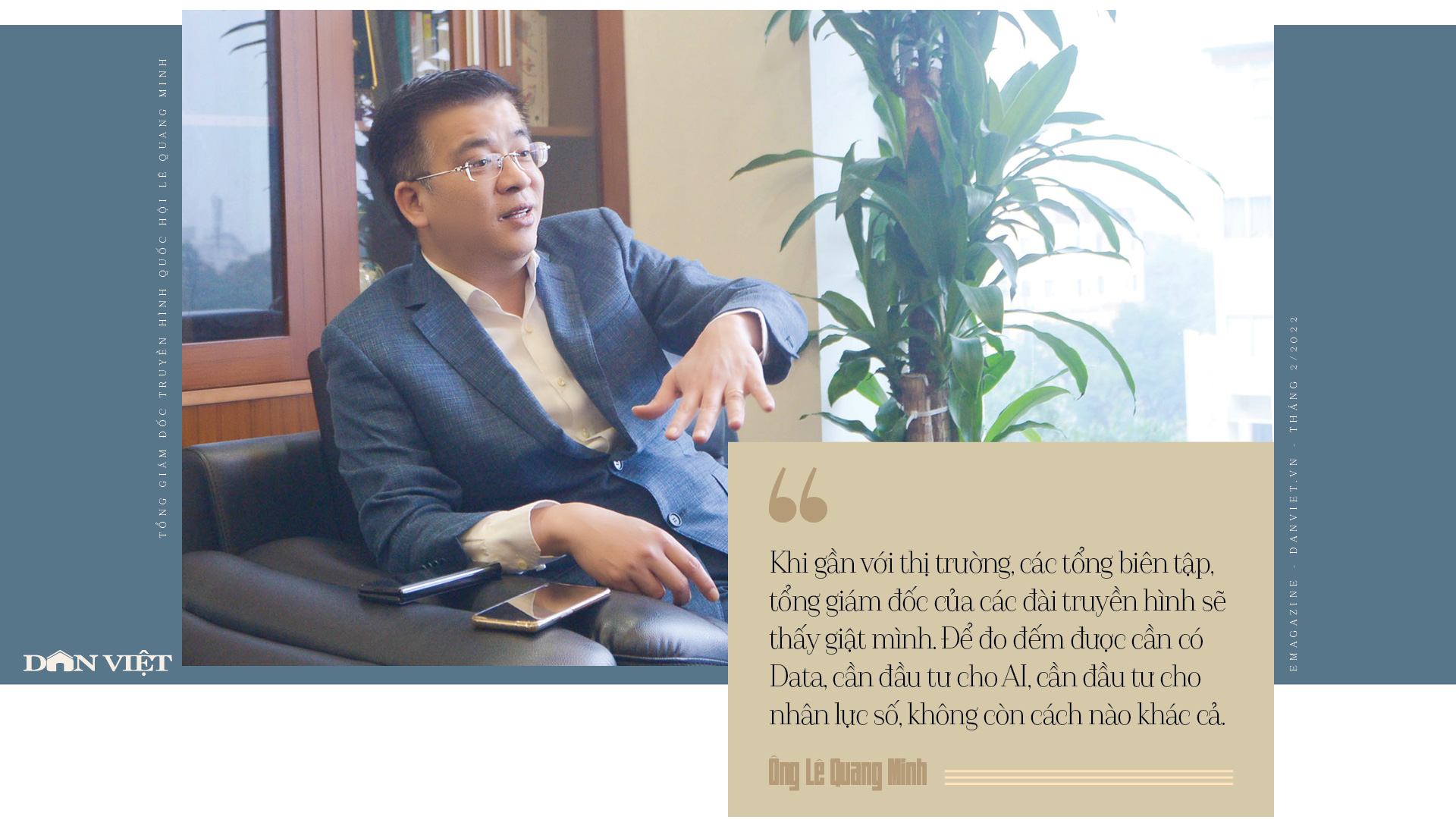 Tổng giám đốc kênh Truyền hình Quốc hội Lê Quang Minh: ‘Tôi muốn đưa câu chuyện chính luận gần gũi với đời sống’ - Ảnh 9.