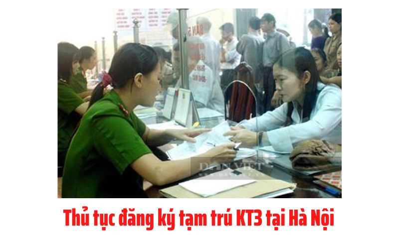 Thủ tục đăng ký tạm trú KT3 tại Hà Nội - Ảnh 2.