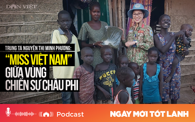Trung tá Nguyễn Thị Minh Phương: “Miss Việt Nam” giữa vùng chiến sự châu Phi