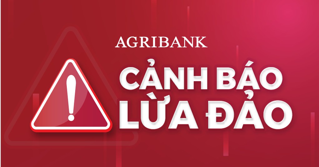 Agribank continues to warn against customer fraud