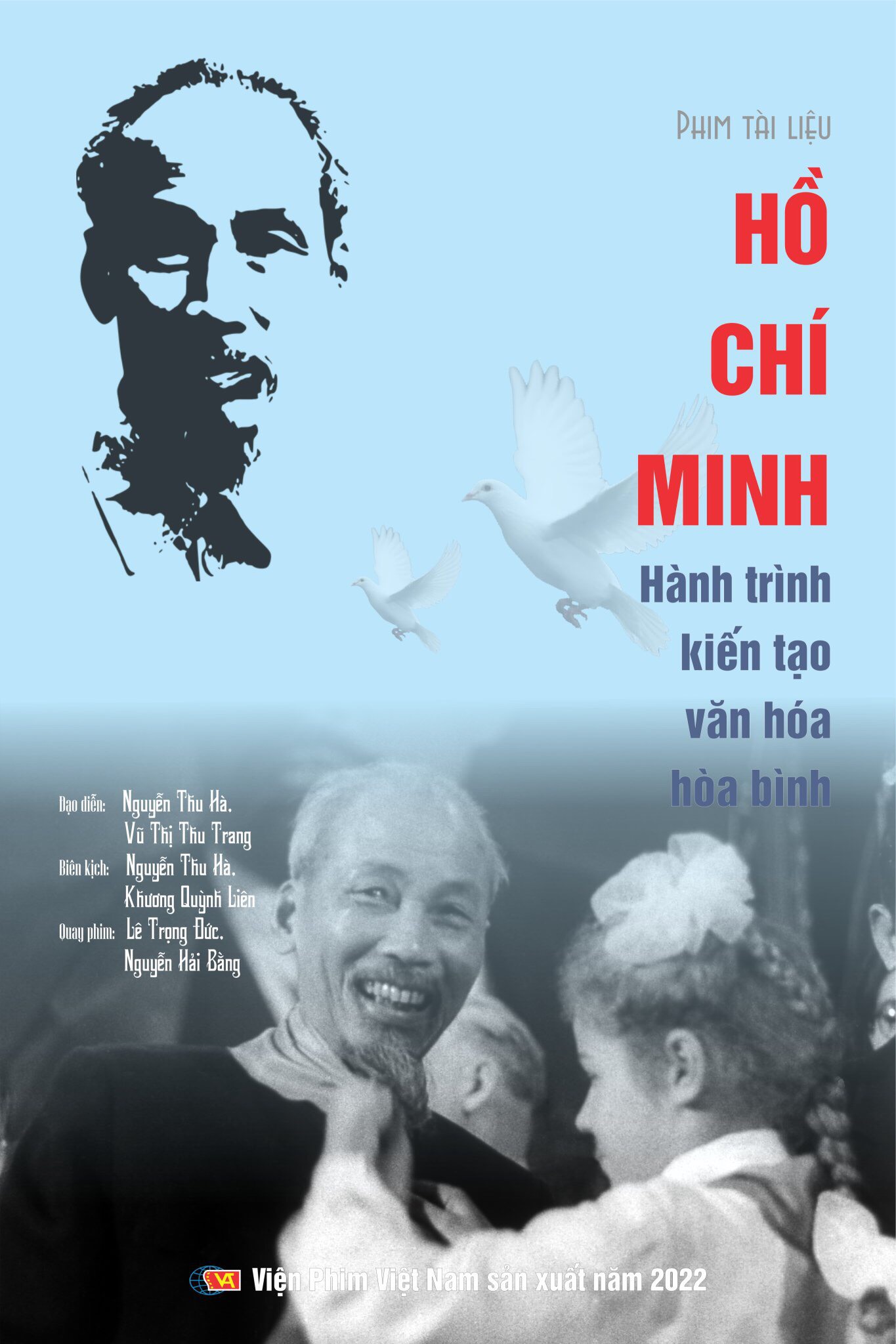 Lần đầu công bố phim tài liệu đặc biệt về Chủ tịch Hồ Chí Minh - Ảnh 1.