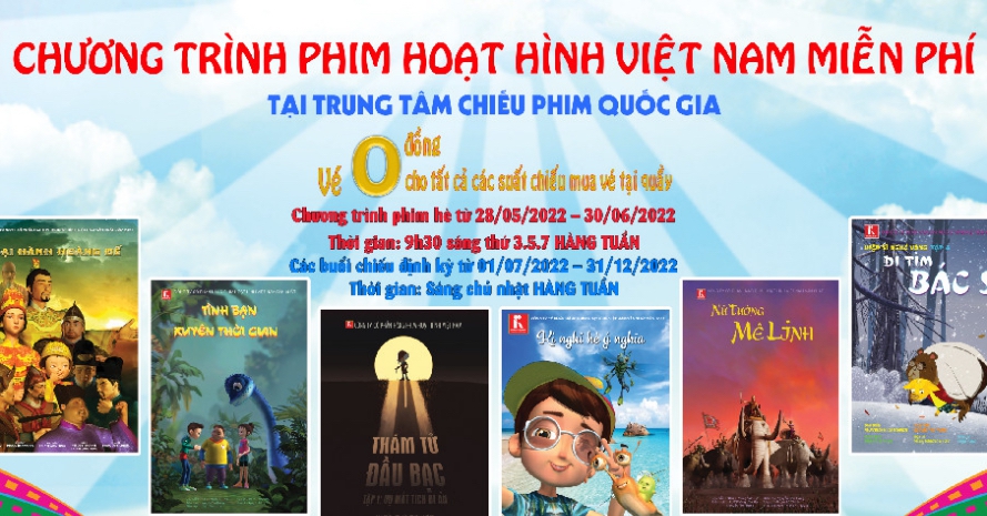 Chiếu phim hoạt hình miễn phí cho thiếu nhi dịp hè 2022 tại Trung tâm Chiếu phim Quốc gia