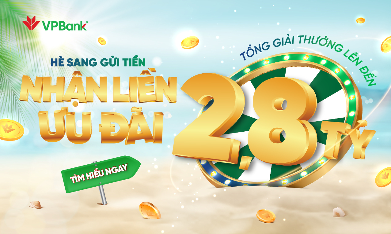 VPBank tung &quot;cơn mưa quà tặng&quot; trị giá gần 3 tỷ đồng tri ân khách hàng gửi tiết kiệm Hè 2022 - Ảnh 1.