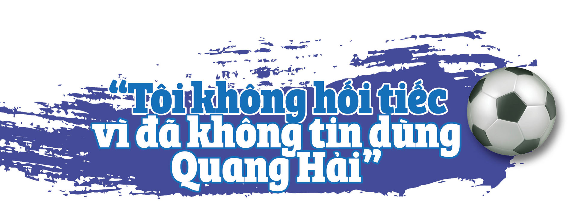 Chủ tịch CLB Bóng đá TP.HCMNguyễn Hữu Thắng: &quot;Tôi từng nghĩ không thể theo bóng đá vì không có tiền&quot;  - Ảnh 11.