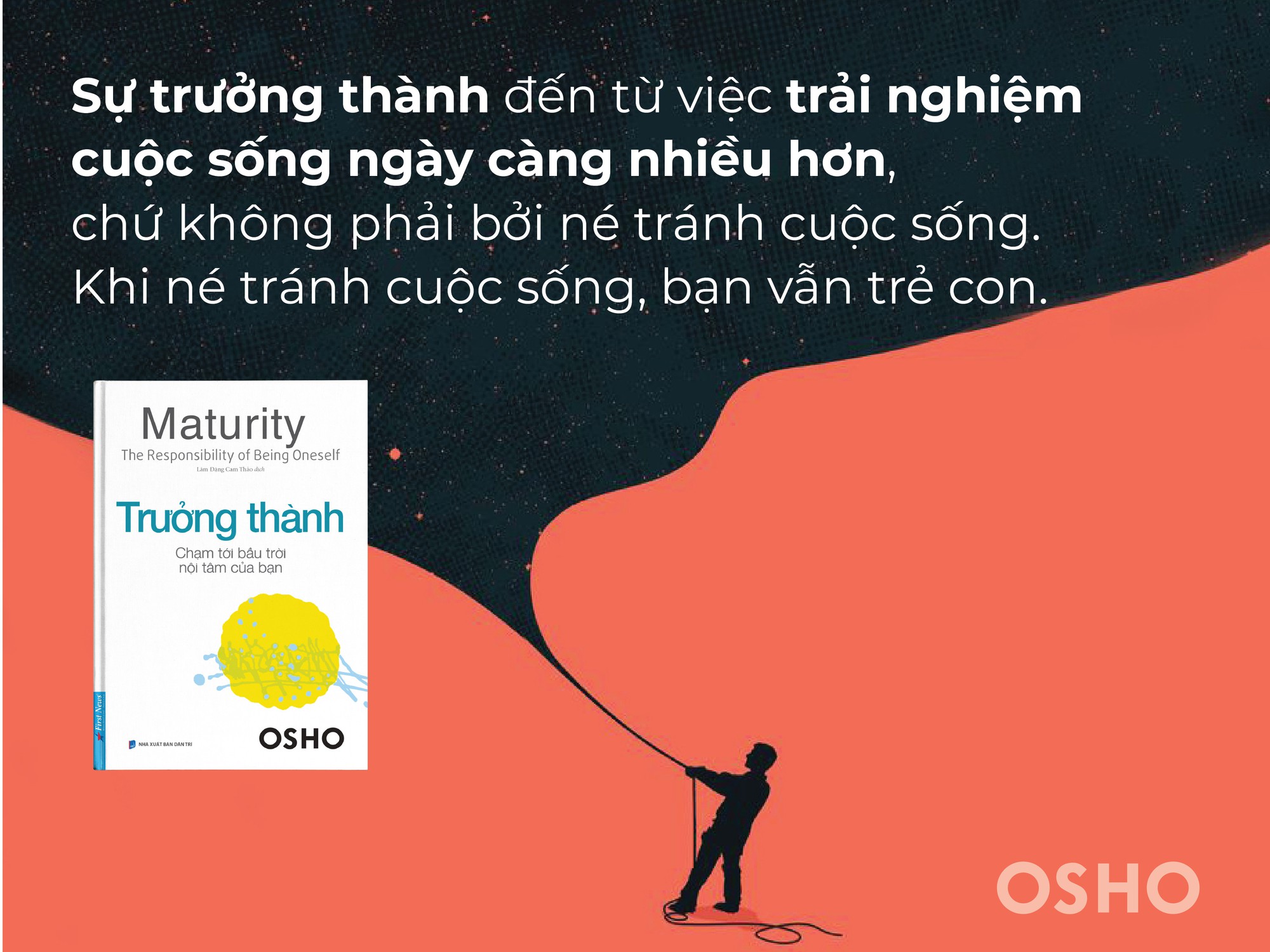 'Trưởng thành' – cuốn sách nên đọc của Osho để giải phóng cuộc đời bạn - Ảnh 3.