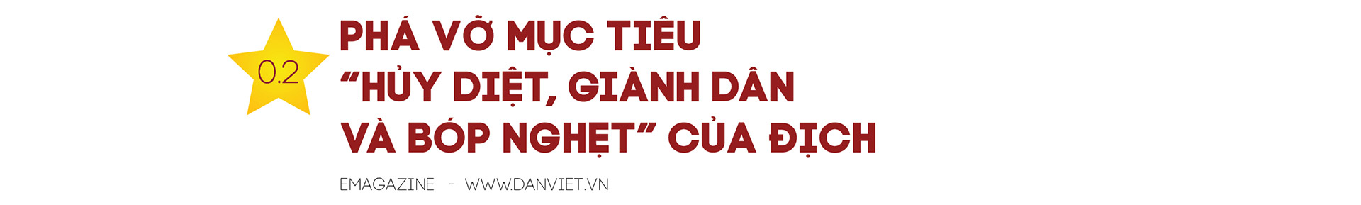 Trung tướng, Anh hùng LLVTND Khuất Duy Tiến: Nắm cơm rướm máu và nghệ thuật nghi binh chiến thắng thần tốc - Ảnh 2.