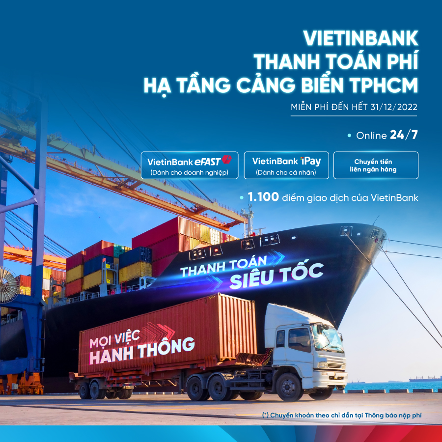 VietinBank tiên phong triển khai thu phí hạ tầng cảng biển tại TP Hồ Chí Minh - Ảnh 1.