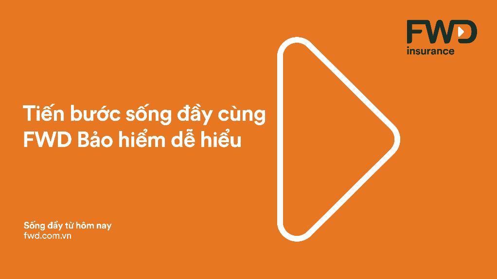 Tập đoàn FWD ra mắt chiến dịch thương hiệu mới &quot;Press play&quot; – &quot;Tiến bước sống đầy&quot; - Ảnh 1.