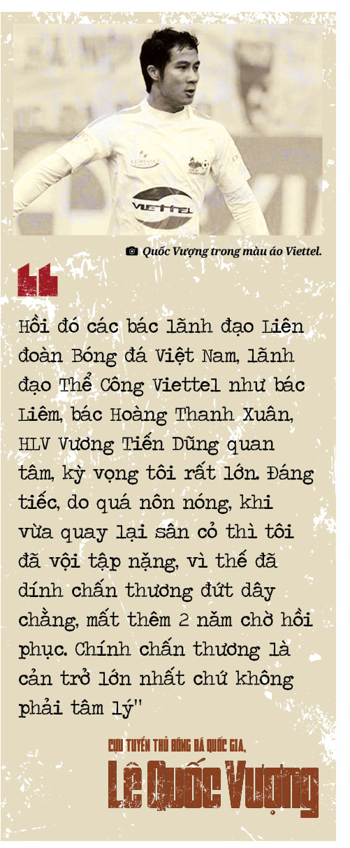 Cựu tuyển thủ bóng đá quốc gia, HLV Lê Quốc Vượng: &quot;Vượt giông bão trả nợ bóng đá&quot; - Ảnh 13.