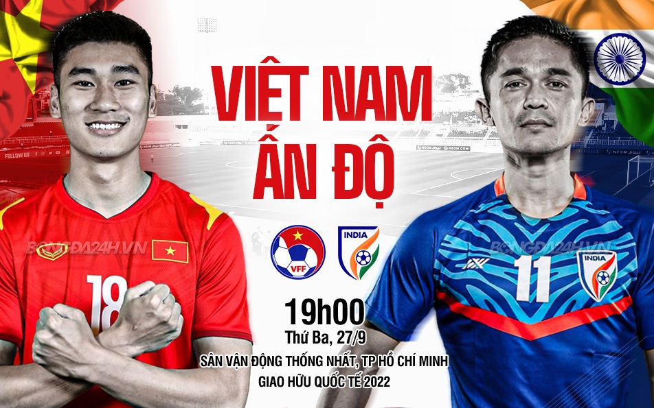 Link xem trực tiếp ĐT Việt Nam vs ĐT Ấn Độ