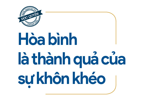 Đại sứ Nguyễn Hồng Thạch: Hòa bình không chỉ là sự chắt chiu mà còn phải khôn khéo - Ảnh 3.