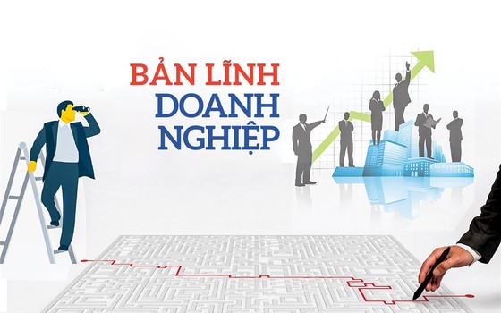 Bản lĩnh doanh nghiệp - Ảnh 1.