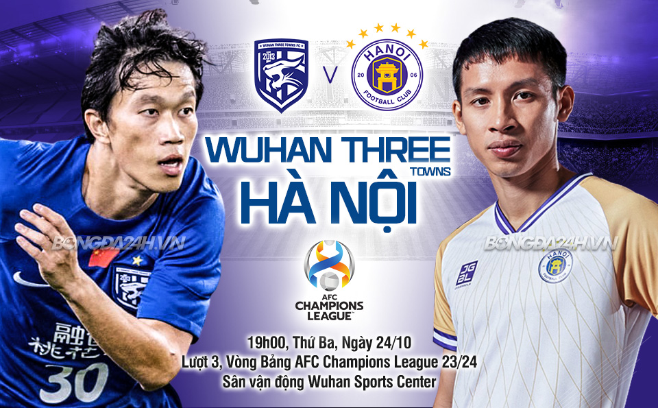 Nhận định Wuhan Three Towns vs Hà Nội FC (19h00 ngày 24/10): Liệu có bất ngờ? - Ảnh 1.