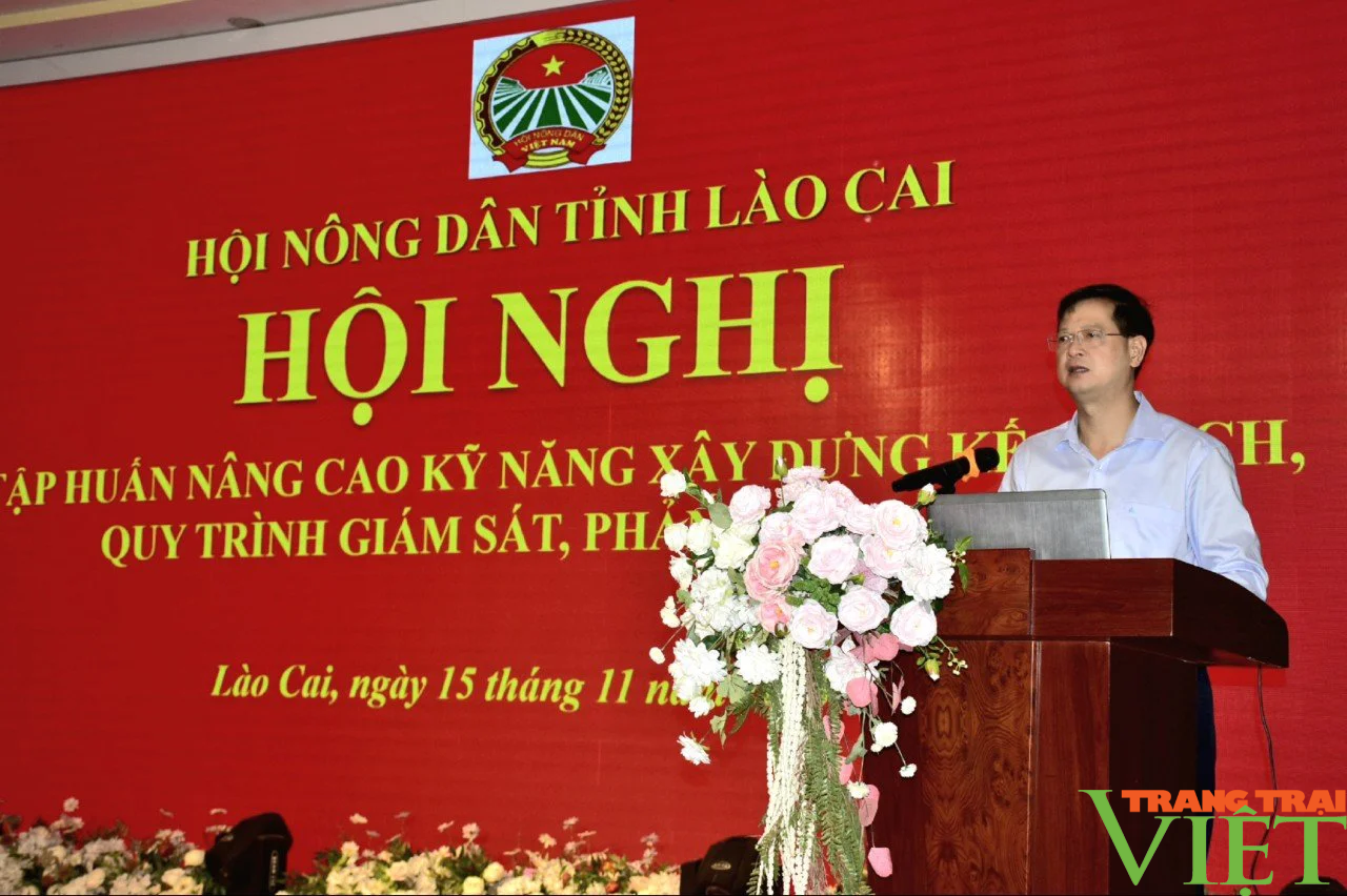 Hội Nông dân tỉnh Lào Cai: Nâng cao kỹ năng xây dựng kế hoạch, quy trình giám sát, phản biện xã hội - Ảnh 2.