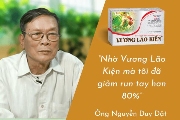 Vương Lão Kiện - Giải pháp hỗ trợ giảm run an toàn, hiệu quả cho người bệnh run tay chân - Ảnh 4.