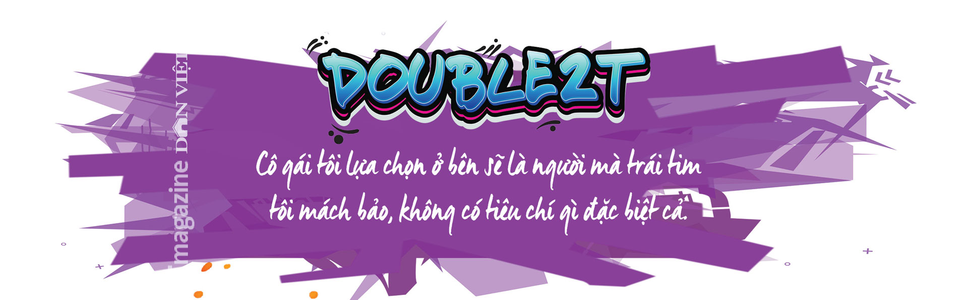 Double2T: Tôi vui khi nhìn thấy người yêu cũ đứng dưới xem mình hát - Ảnh 20.