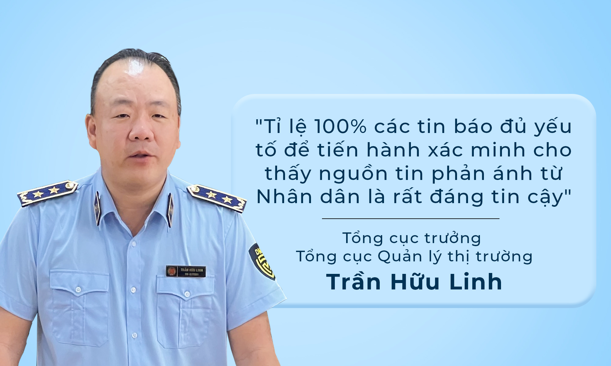 Tổng cục trưởng Tổng cục Quản lý thị trường Trần Hữu Linh: &quot;Nguồn tin phản ánh của Nhân dân là đáng tin cậy&quot; - Ảnh 1.