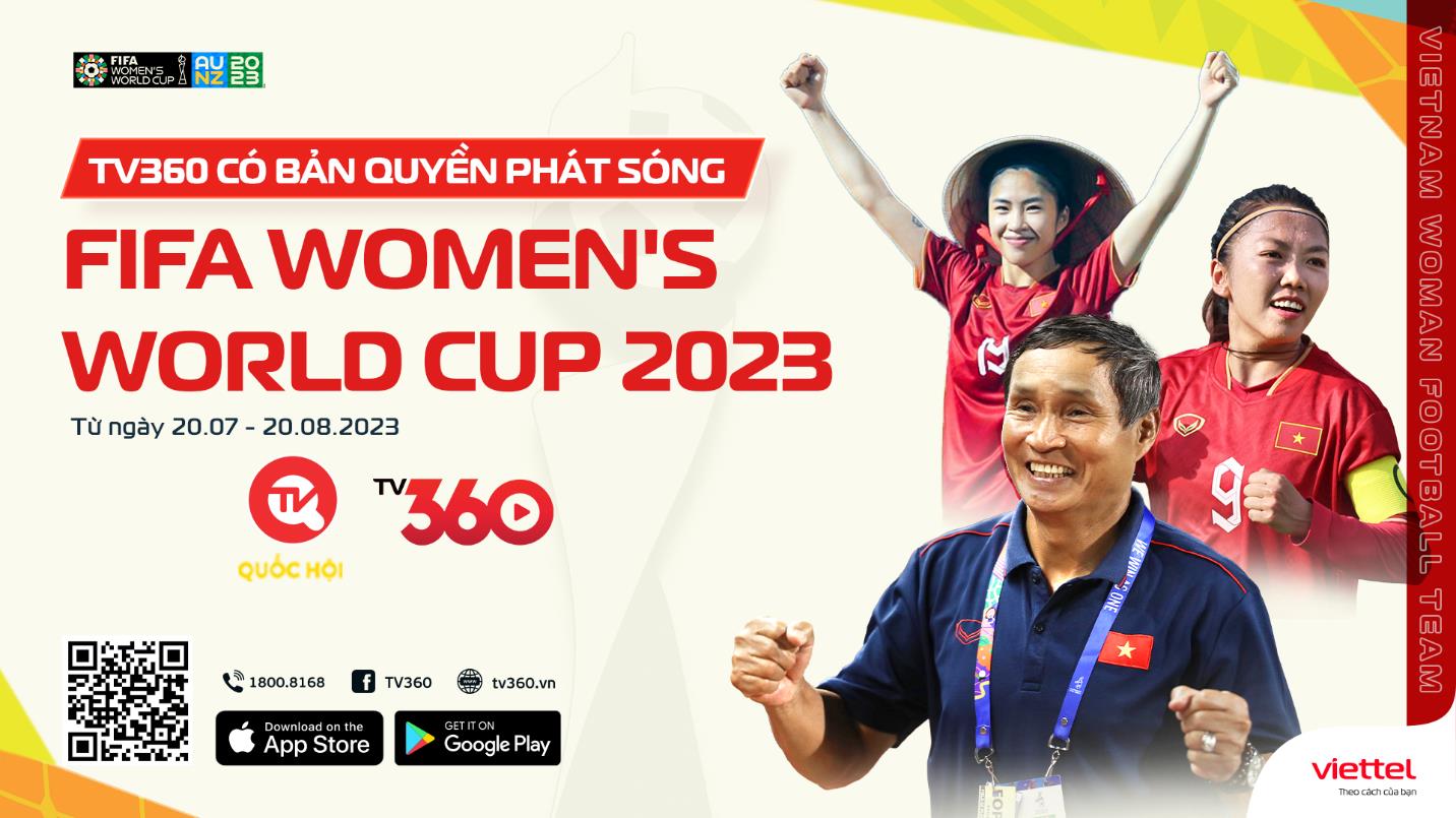 TV360 có bản quyền phát sóng trọn vẹn 64 trận đấu World Cup nữ 2023 - Ảnh 1.
